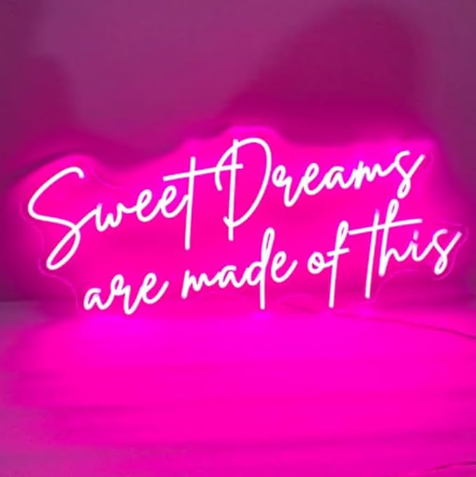 Sweet Dreams are made of this Neon Sign, Sweet Dreams Led Sign, Wall Art Sign Size:H13 xW28inches