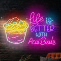 Life Is Better With Acai Bowls Neon Sign, Acai Bowl LED Light,Smoothies Neon Light, Smoothies Shop Decor, Acai Lover Gift Size:23inch