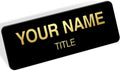 Name Tag, Magnetic Black and Gold Name Tags, Personalized Name Tags, 1x3 Inches, Durable Engravable Impact Material, Made in The USA by My Sign Center