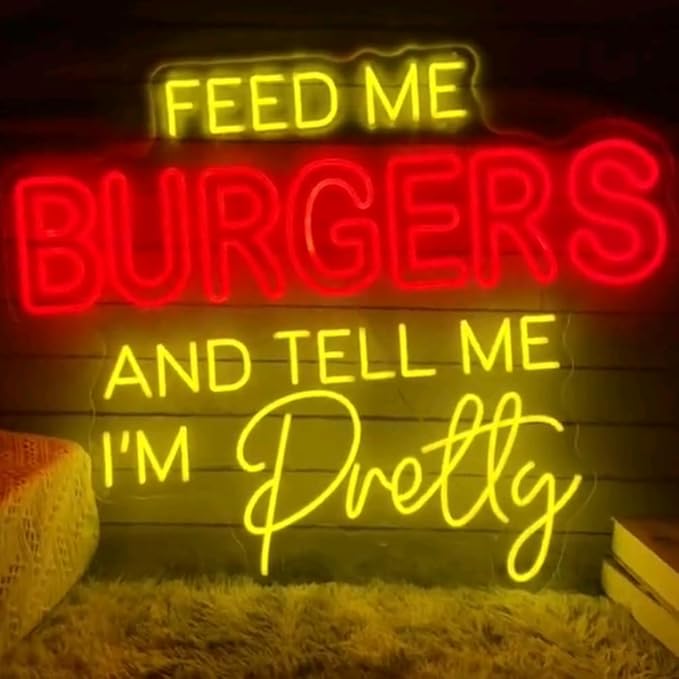 Feed Me Burger And Tell Me I'm Pretty Neon Sign Custom Hamburger Food LED Neon Light Home Wall Decor Coffee Shop Restaurant Decoration Size:20x16.5inch…