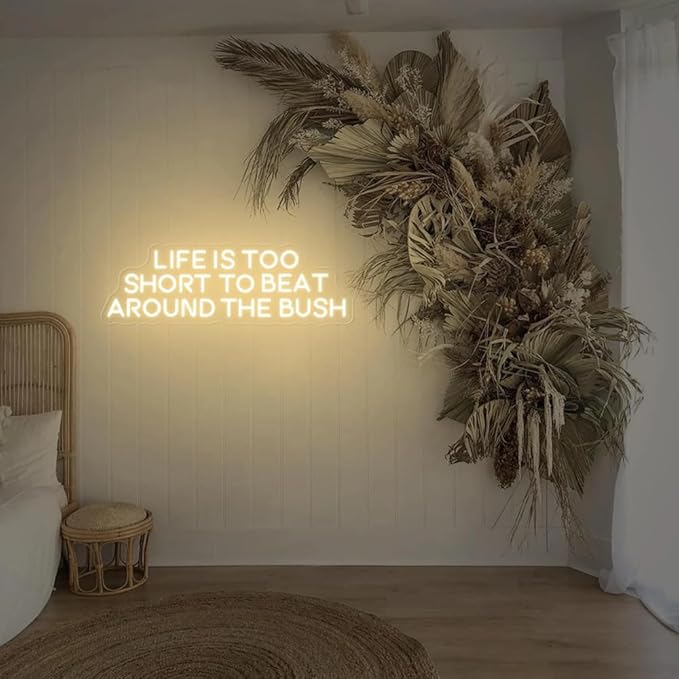 Life is Too Short to Beat Around the Bush Neon Sign,Wax Specialist Wall Sign,Esthetics Salon Suite Decor, Waxing Studio Sign,Clinic Sign Size:17inches