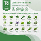 Organo Republic 18 Culinary Herbs Seeds Variety Pack - 10,180+ Heirloom, Non-GMO, Herbs Seeds for Outdoor and Indoor Home Gardening, Including Rosemary, Thyme, Oregano, Mint, Basil, Parsley