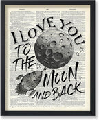 Poster Master Dictionary Art Poster - I Love You To The Moon and Back Print - Motivational Art - Gift for Him, Her & Lovers - Romantic Decor for Dorm, Bedroom or Living Room - 11x14 UNFRAMED Wall Art